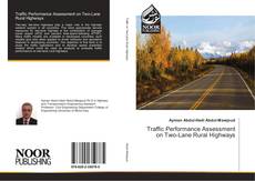 Couverture de Traffic Performance Assessment on Two-Lane Rural Highways