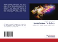Bookcover of Monadism and Physicalism