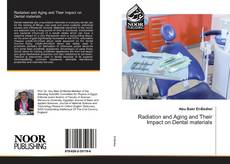 Capa do livro de Radiation and Aging and Their Impact on Dental materials 
