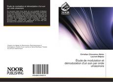 Bookcover of Étude de modulation et démodulation d’un son par onde ulrasonore
