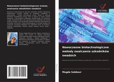 Обложка Nowoczesne biotechnologiczne metody zwalczania szkodników owadzich