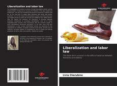 Buchcover von Liberalization and labor law