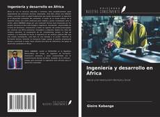 Copertina di Ingeniería y desarrollo en África