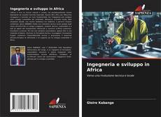 Borítókép a  Ingegneria e sviluppo in Africa - hoz