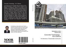 Bookcover of Concrete Technology : At A Glance