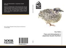 Copertina di Fats and Antioxidants in Japanese Quails Nutrition