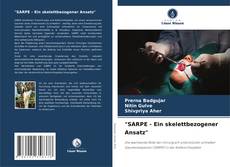 Bookcover of "SARPE - Ein skelettbezogener Ansatz"