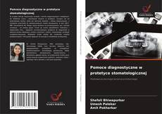 Copertina di Pomoce diagnostyczne w protetyce stomatologicznej