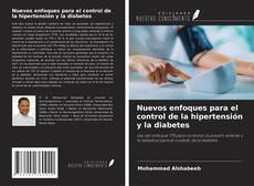 Buchcover von Nuevos enfoques para el control de la hipertensión y la diabetes