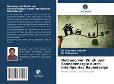 Capa do livro de Nutzung von Wind- und Sonnenenergie durch intelligentes Baumdesign 