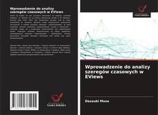 Copertina di Wprowadzenie do analizy szeregów czasowych w EViews