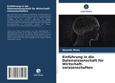 Capa do livro de Einführung in die Datenwissenschaft für Wirtschaft-swissenschaften 