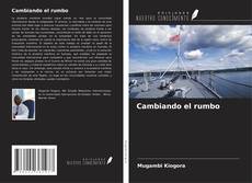 Buchcover von Cambiando el rumbo