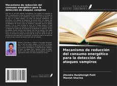 Buchcover von Mecanismo de reducción del consumo energético para la detección de ataques vampiros