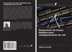 Buchcover von Generación de trazas Netflow para configuraciones de red