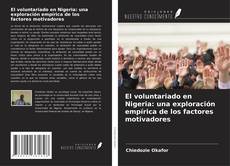 Buchcover von El voluntariado en Nigeria: una exploración empírica de los factores motivadores