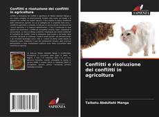 Conflitti e risoluzione dei conflitti in agricoltura kitap kapağı