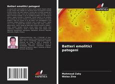 Batteri emolitici patogeni kitap kapağı