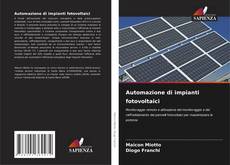 Automazione di impianti fotovoltaici kitap kapağı
