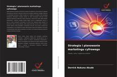 Copertina di Strategia i planowanie marketingu cyfrowego