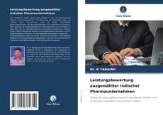 Buchcover von Leistungsbewertung ausgewählter indischer Pharmaunternehmen
