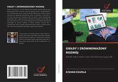 Copertina di GIEŁDY I ZRÓWNOWAŻONY ROZWÓJ
