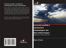 Controllo qualità e valutazione climatologica dei dati meteorologici kitap kapağı