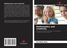 Borítókép a  Mathematics and creativity - hoz