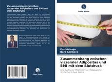 Zusammenhang zwischen viszeraler Adipositas und BMI mit dem Blutdruck kitap kapağı