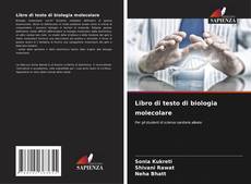 Libro di testo di biologia molecolare kitap kapağı