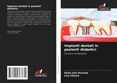 Impianti dentali in pazienti diabetici kitap kapağı