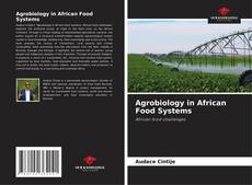 Borítókép a  Agrobiology in African Food Systems - hoz