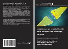 Couverture de Importancia de la señalización de la dopamina en el cuerpo humano