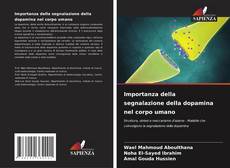 Importanza della segnalazione della dopamina nel corpo umano kitap kapağı