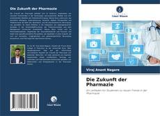 Portada del libro de Die Zukunft der Pharmazie