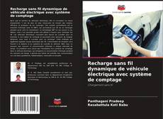 Borítókép a  Recharge sans fil dynamique de véhicule électrique avec système de comptage - hoz