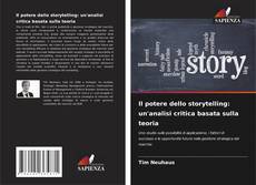 Il potere dello storytelling: un'analisi critica basata sulla teoria的封面