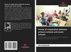 Borítókép a  Forms of cooperation between primary schools and music schools - hoz
