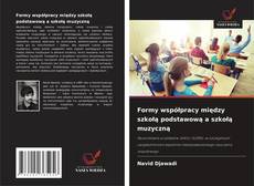 Formy współpracy między szkołą podstawową a szkołą muzyczną的封面