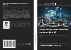 Buchcover von Digitalización de las elecciones indias: de 2G a 5G