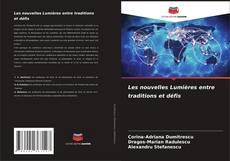 Bookcover of Les nouvelles Lumières entre traditions et défis