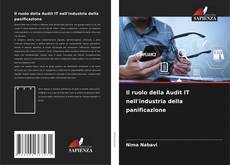 Il ruolo della Audit IT nell'industria della panificazione kitap kapağı