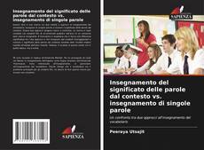 Insegnamento del significato delle parole dal contesto vs. insegnamento di singole parole的封面