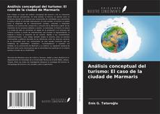 Análisis conceptual del turismo: El caso de la ciudad de Marmaris的封面