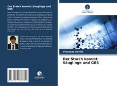 Portada del libro de Der Storch kommt: Säuglinge und GBS