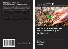Buchcover von Técnica de información medioambiental y su aplicación