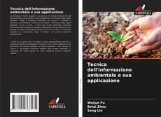 Borítókép a  Tecnica dell'informazione ambientale e sua applicazione - hoz
