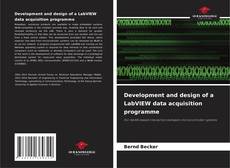Copertina di Development and design of a LabVIEW data acquisition programme