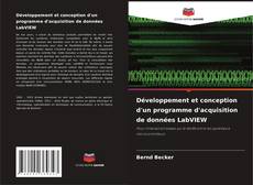 Couverture de Développement et conception d'un programme d'acquisition de données LabVIEW