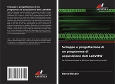 Borítókép a  Sviluppo e progettazione di un programma di acquisizione dati LabVIEW - hoz